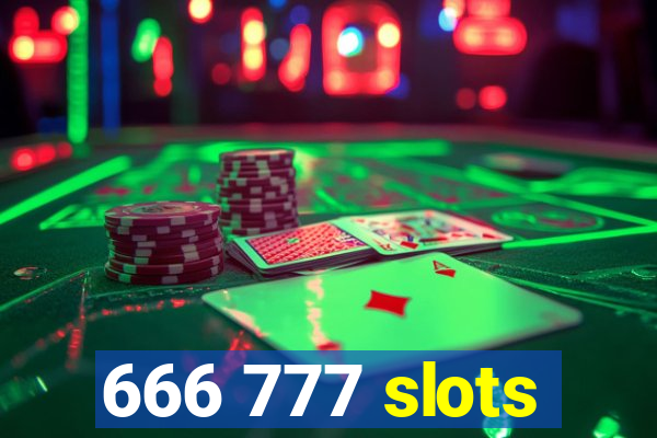 666 777 slots